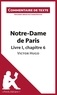 Carine Roucan - Notre-Dame de Paris de Victor Hugo : Livre I, Chapitre 6 - Commentaire de texte.