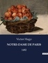 Victor Hugo - Les classiques de la littérature  : Notre-dame de paris - 1482.