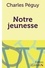 Notre jeunesse