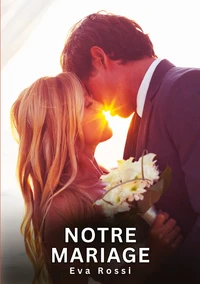 Notre Mariage