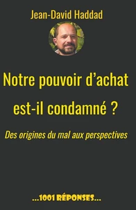 Notre pouvoir d'achat est-il condamné ?