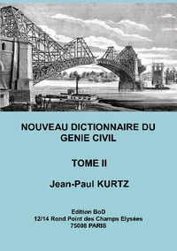 Nouveau dictionnaire du génie civil