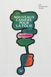 Nouveaux cahiers pour la folie N° 8, novembre 2017