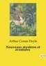 Arthur Conan Doyle - Les classiques de la littérature  : Nouveaux mystères et aventures.