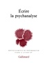  Gallimard - Nouvelle revue de psychanalyse N° 16 automne 1977 : Ecrire la psychanalyse.