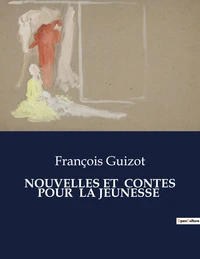 Nouvelles et  contes pour  la jeunesse