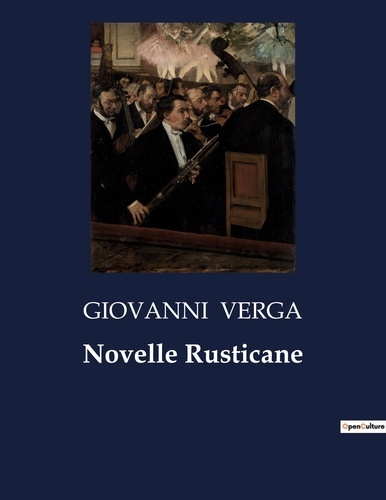 Giovanni Verga - Novelle Rusticane.