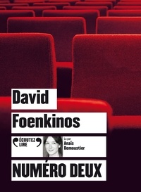 David Foenkinos - Numéro deux. 1 CD audio MP3