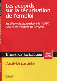 Les accords sur la sécurisation de l'emploi