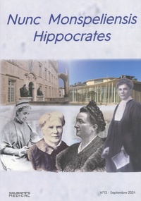  SMHM - Nunc Monspeliensis Hippocrates N° 13, septembre 2024 : .