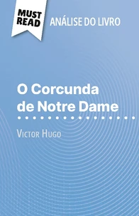 O Corcunda de Notre Dame de Victor Hugo (Análise do livro)