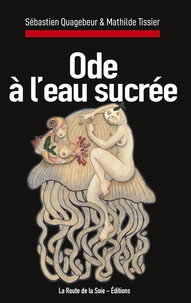 Ode à l'eau sucrée