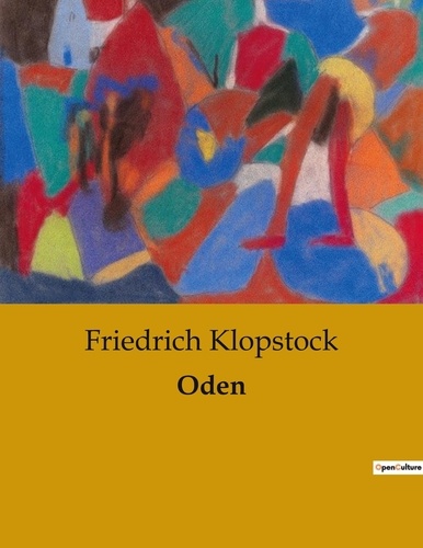 Friedrich Klopstock - Oden.