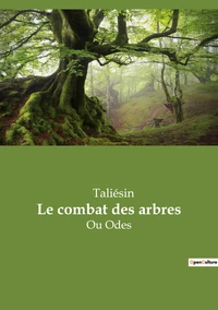 Odes suivi de Kat Godeu (Le combat des arbres)