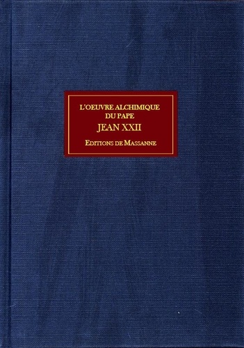  Jean XXII - Oeuvre alchimique du Pape Jean XXII.