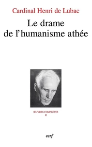 Le drame de l'humanisme athée