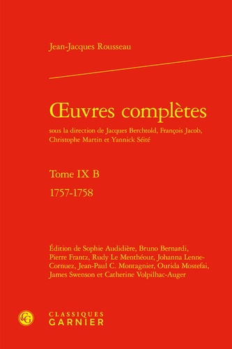 oeuvres complètes. Tome IX B 1757-1758