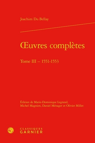 Oeuvres complètes. Tome 3, 1551-1553