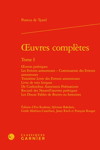 Oeuvres complètes. Tome 1, Oeuvres poétiques