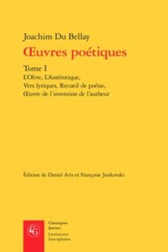 Oeuvres poétiques. Tome 1