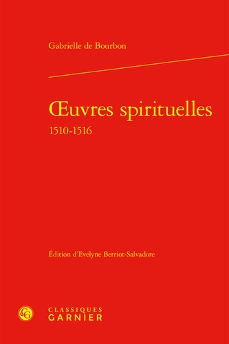 Oeuvres spirituelles 1510-1516