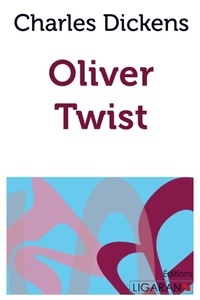 Charles Dickens - Oliver Twist.