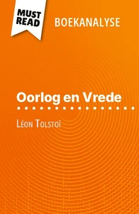 Oorlog en Vrede van Léon Tolstoï (Boekanalyse)