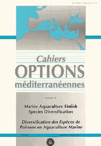  CIHEAM - Options méditerranéennes  : Diversification des espèces de poissons en aquaculture.