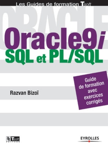 Razvan Bizoï - Oracle9i - SQL et PL/SQL.