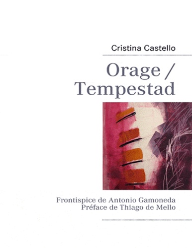 Cristina Castello - Orage - Tempestad.