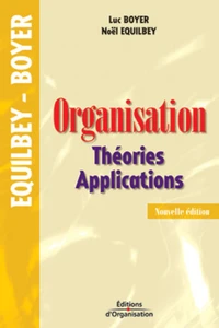 Organisation. Théories et applications, 2ème édition