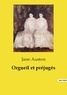 Jane Austen - Les classiques de la littérature  : Orgueil et préjugés.