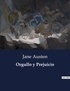 Jane Austen - Littérature d'Espagne du Siècle d'or à aujourd'hui  : Orgullo y Prejuicio.