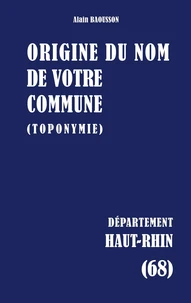 Origine du nom de votre commune (toponymie)