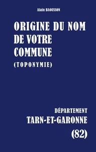 Origine du nom de votre commune