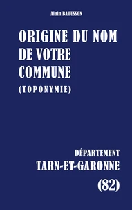 Origine du nom de votre commune