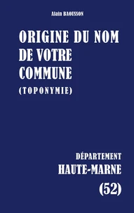 Origine du nom de votre commune