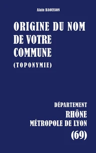 Origine du nom de votre commune