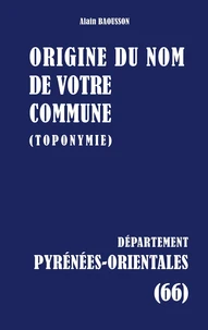 Origine du nom de votre commune