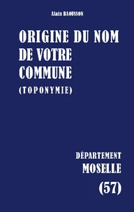 Origine du nom de votre commune