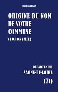 Origine du nom de votre commune