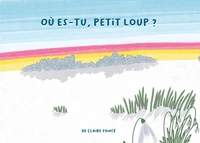 Où es-tu, petit loup ?