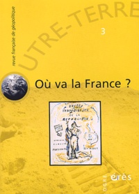 Michel Korinman - Outre-Terre N° 3 : Où va la France ?.