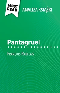 Pantagruel książka François Rabelais (Analiza książki)