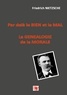 Friedrich Nietzsche - Par delà le bien et le mal -- La généalogie de la morale.