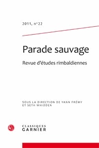  Classiques Garnier - Parade sauvage N° 22, 2011 : .