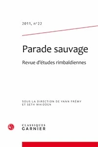 Parade sauvage N° 22, 2011