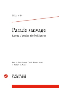 Denis Saint-Amand et Robert St. Clair - Parade sauvage N° 34, 2023 : .