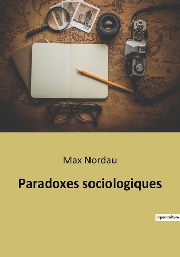 Sociologie et Anthropologie  Paradoxes sociologiques
