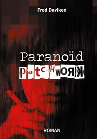 Paranoïd patchwork